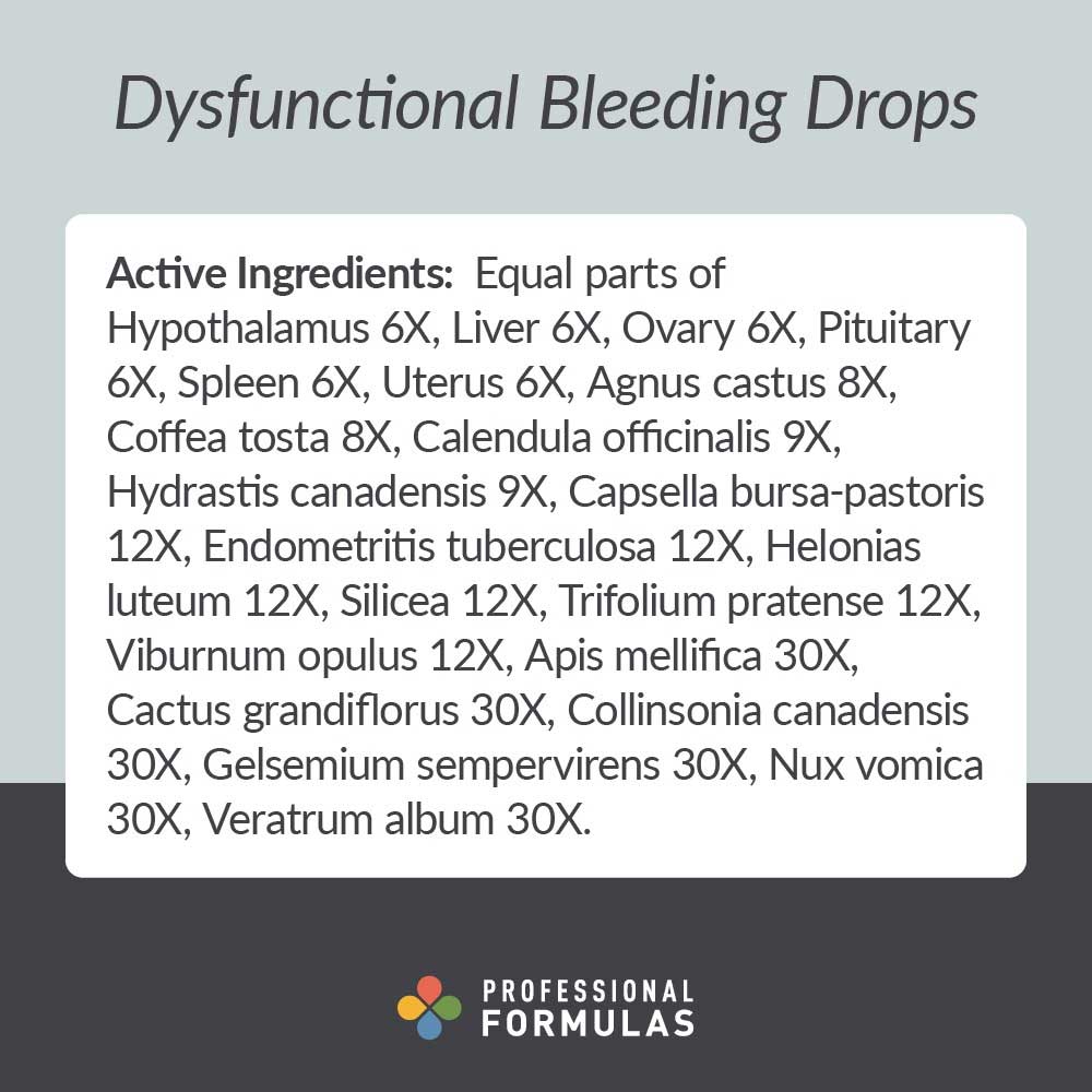 Professional Formulas Dysfunctional Bleeding Drops